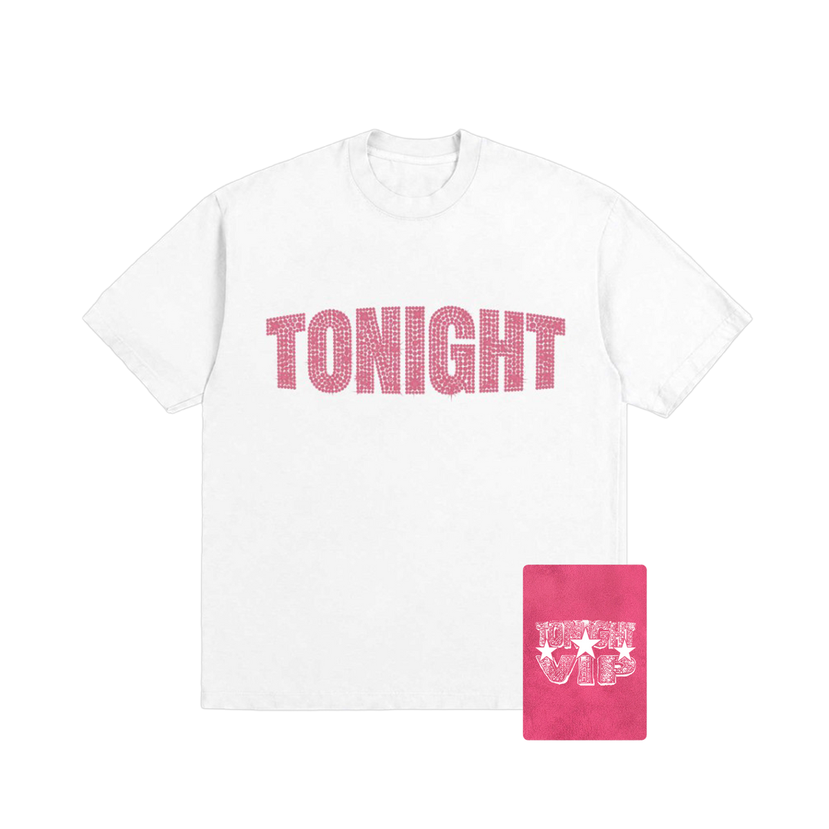 "TONIGHT" | T-SHIRT BLANC + CARTE VIP